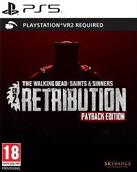 The Walking Dead: Saints & Sinners Chapter 2: Retribution VR2 Payback Edition uncut (PS5™)